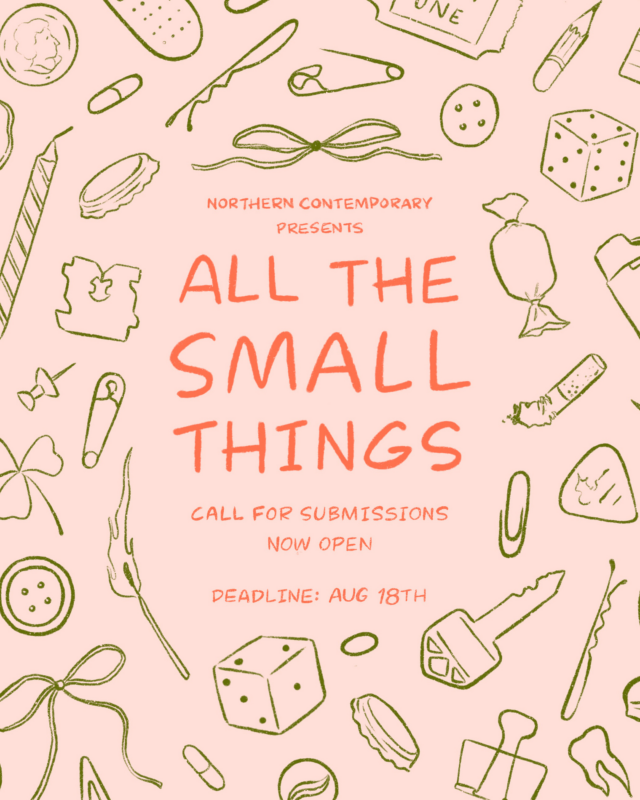 All the Small Things Art Show at Northern Contemporary